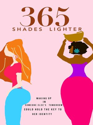 cover image of 365 Shades Lighter